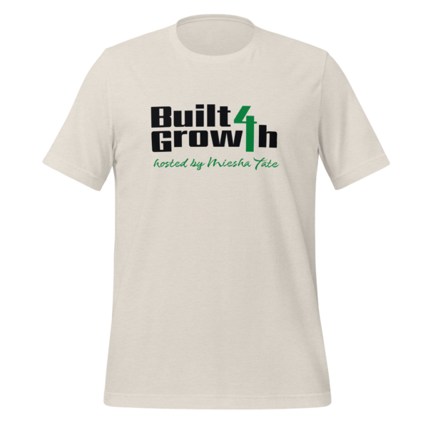 Built 4 Growth Unisex Tee - Image 3